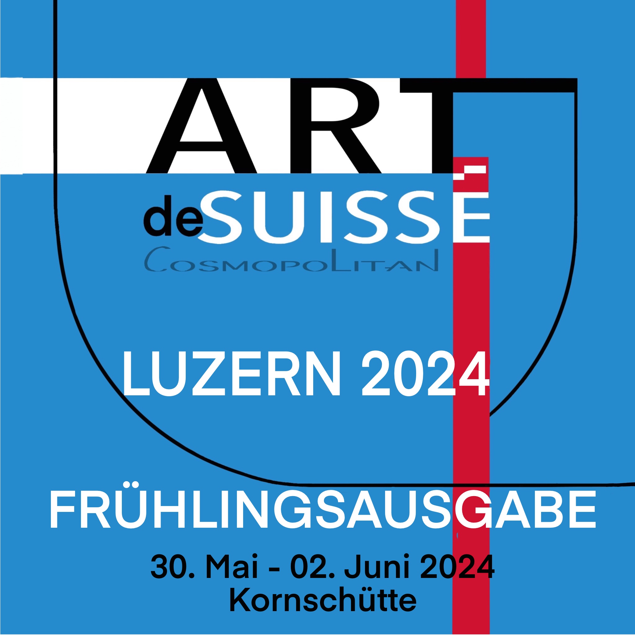 Luzern ARTdeSUISSE Cosmopolitan